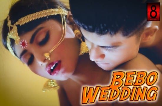 Bebo Wedding EightShots Hot Short Film