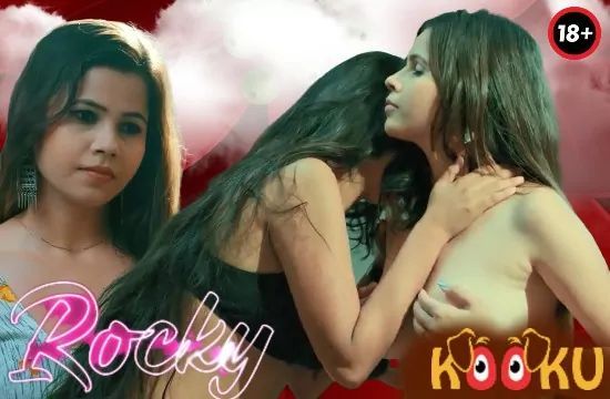 Rocky Kooku Hot Web Series Hindi