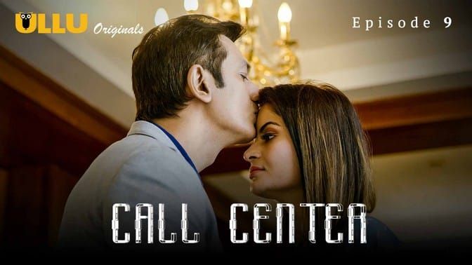 Call Center P01 E09 ULLU Hot Web Series
