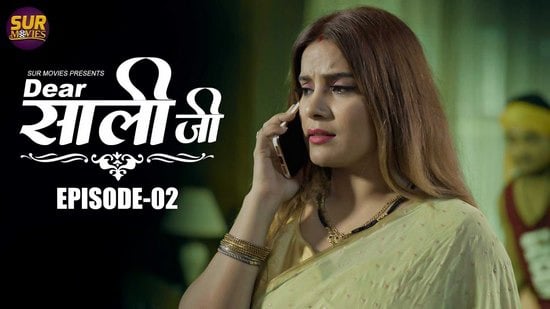 Dear Sali Ji EP2 SurMovies Hot Hindi Web Series